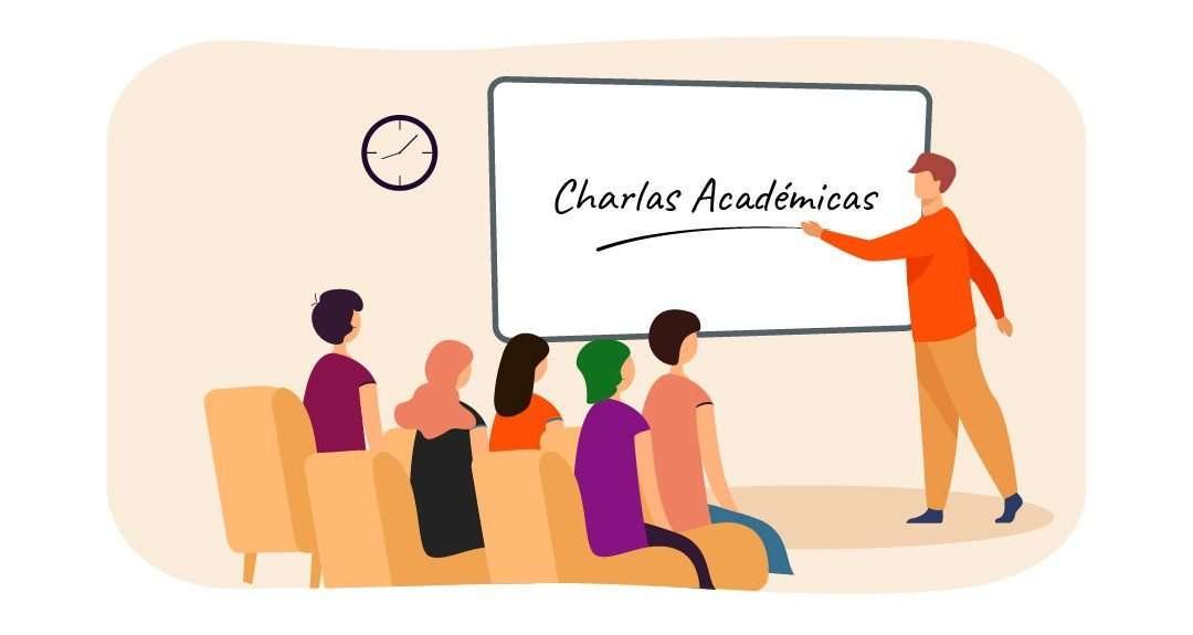 CICLO DE CHARLAS VIRTUALES 2021 2º SEMESTRE