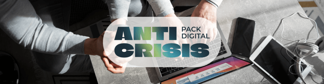 PACK DIGITAL ANTI CRISIS