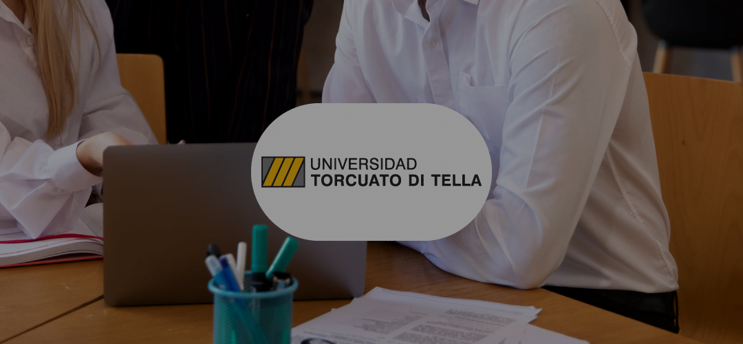 PROGRAMA EXECUTIVE MBA / UNIVERSIDAD TORCUATO DI TELLA